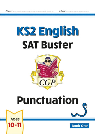 Cover image for 9781841461755 - KS2 English SAT Buster: Punctuation - Book 1 (for the 2027 tests)