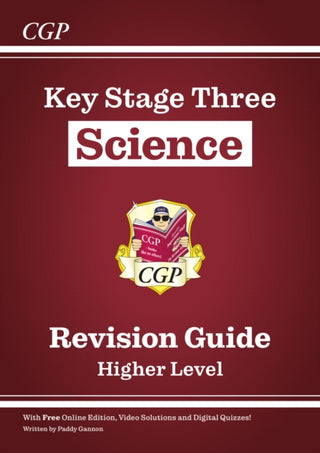 Cover image for 9781841462301 - KS3 Science Revision Guide – Higher (includes Online Edition, Videos & Quizzes)