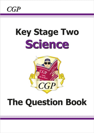 Cover image for 9781841462592 - KS2 Science Question Book