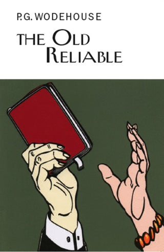 Cover image for 9781841591780 - The Old Reliable