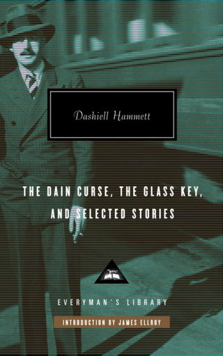 Cover image for 9781841593074 - The Dain Curse, The Glass Key, and Selected Stories