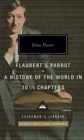 Supplemental image for 9781841593487 - Flaubert's Parrot/History of the World