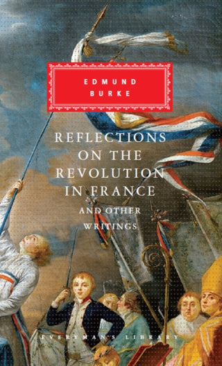 Cover image for 9781841593654 - Reflections on The Revolution in France And Other Writings