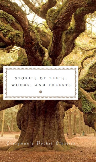 Cover image for 9781841596310 - Stories of Trees, Woods, and Forests