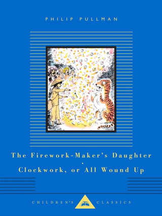 Cover image for 9781841599540 - The Firework-Maker's Daughter, Clockwork, or All Wound Up