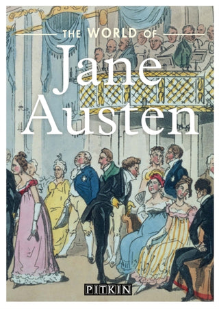 Cover image for 9781841653723 - The World of Jane Austen