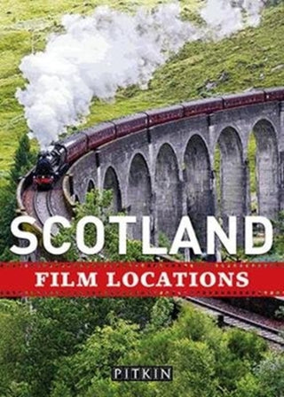 Cover image for 9781841658414 - Scotland Film Locations