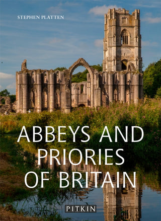 Cover image for 9781841659381 - Abbeys and Priories of Britain