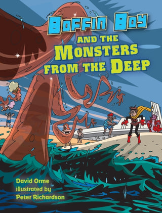 Cover image for 9781841676159 - Boffin Boy and the Monsters from the Deep
