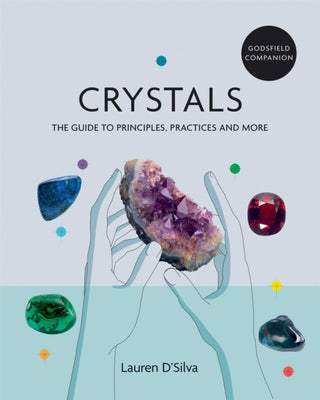 Supplemental image for 9781841814995 - Godsfield Companion: Crystals