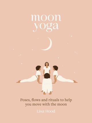 Cover image for 9781841815237 - Moon Yoga