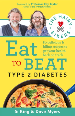 Cover image for 9781841884073 - The Hairy Bikers Eat to Beat Type 2 Diabetes