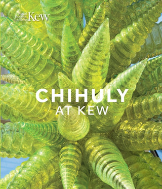 Cover image for 9781842466827 - Chihuly at Kew