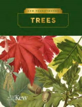 Cover image for 9781842467824 - Kew Pocketbooks: Trees