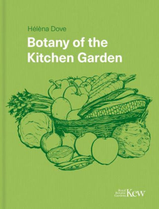 Cover image for 9781842467831 - Botany of the Kitchen Garden
