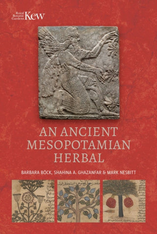 Cover image for 9781842467985 - An Ancient Mesopotamian Herbal