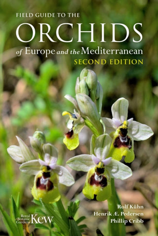 Cover image for 9781842468197 - Field Guide to the Orchids of Europe and the Mediterranean Second edition