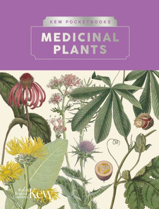 Cover image for 9781842468210 - Kew Pocketbooks: Medicinal Plants