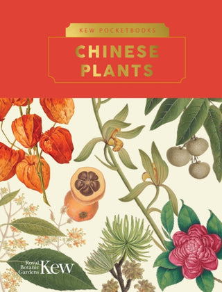 Cover image for 9781842468548 - Kew Pocketbooks: Chinese Plants