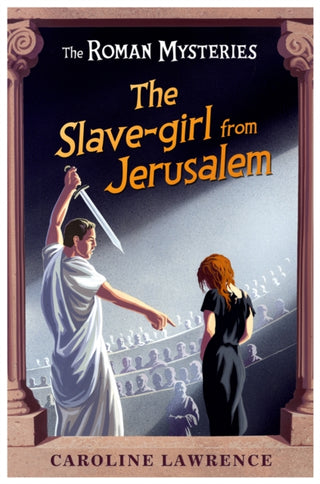 Cover image for 9781842555729 - The Roman Mysteries: The Slave-girl from Jerusalem