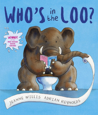 Cover image for 9781842706985 - Who's in the Loo?