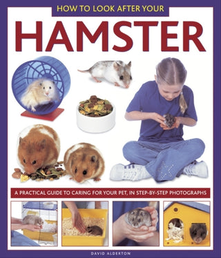 Cover image for 9781843228332 - How to Look After Your Hamster