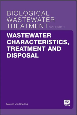 Cover image for 9781843391616 - Wastewater Characteristics, Treatment and Disposal