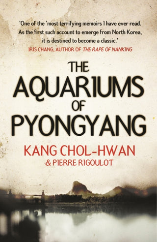 Cover image for 9781843544999 - The Aquariums of Pyongyang