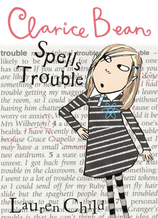 Cover image for 9781843628583 - Clarice Bean Spells Trouble