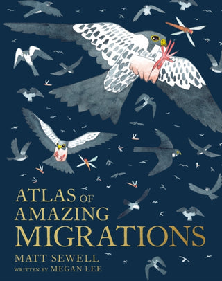 Cover image for 9781843654995 - Atlas of Amazing Migrations