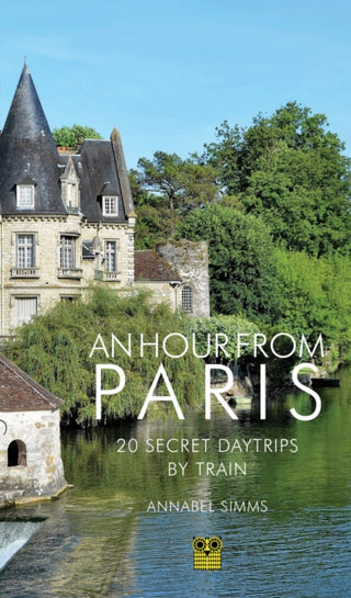 Cover image for 9781843682714 - An Hour from Paris