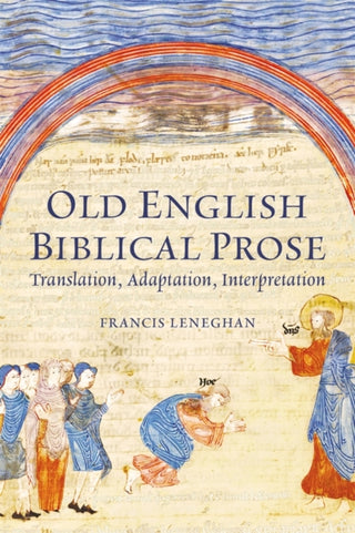 Cover image for 9781843847618 - Old English Biblical Prose