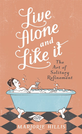 Supplemental image for 9781844081257 - Live Alone And Like It