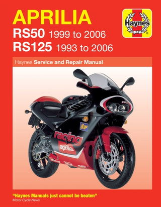Cover image for 9781844252985 - Aprilia RS50 (99 - 06) & RS125 (93 - 06)