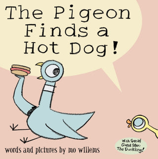 Cover image for 9781844285457 - The Pigeon Finds a Hot Dog!