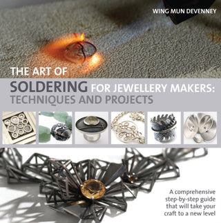 Cover image for 9781844489626 - The Art of Soldering for Jewellery Makers