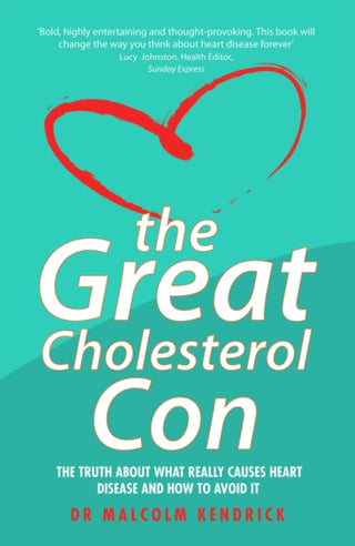Cover image for 9781844546107 - The Great Cholesterol Con