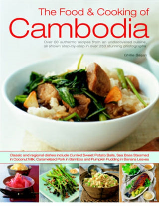 Cover image for 9781844763511 - The Food & Cooking of Cambodia