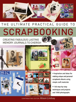 Cover image for 9781844779178 - The Ultimate Practical Guide to Scrapbooking