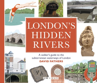 Cover image for 9781844867189 - London's Hidden Rivers