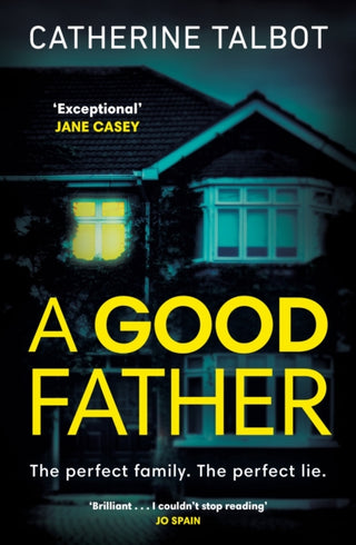 Cover image for 9781844884841 - A Good Father