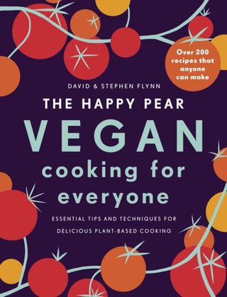 Cover image for 9781844884872 - The Happy Pear: Vegan Cooking for Everyone