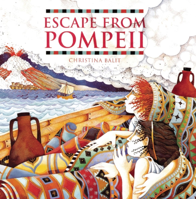 Cover image for 9781845070595 - Escape from Pompeii