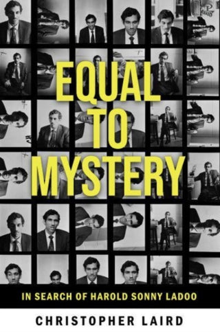 Cover image for 9781845235628 - Equal to Mystery: In Search of Harold Sonny Ladoo