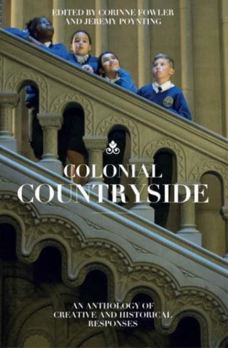 Cover image for 9781845235666 - Colonial Countryside: Creative and Historical Responses