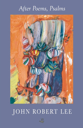Cover image for 9781845236007 - After Poems, Psalms