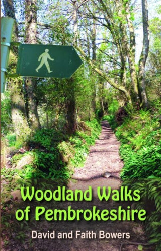 Cover image for 9781845245825 - Woodland Walks in Pembrokeshire