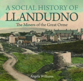 Cover image for 9781845246389 - A Social History of Llandudno