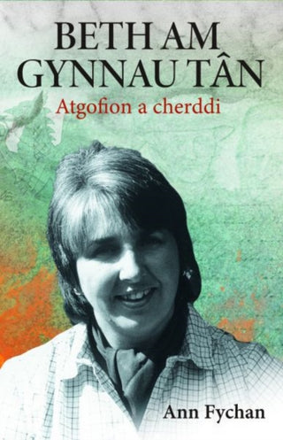 Cover image for 9781845248000 - Beth am gynnau tan - Atgofion a cherddi