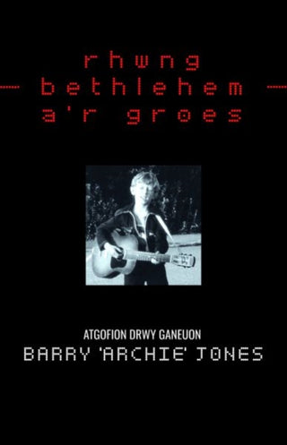 Cover image for 9781845279363 - Rhwng Bethlehem a'r Groes